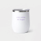 Wine Happy White Stemless Wine Tumbler
