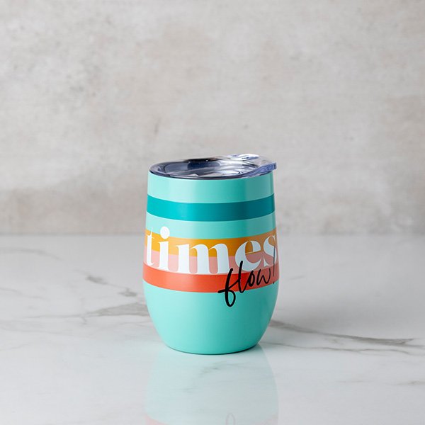Let the Good Times Flow Wine Tumbler