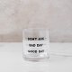“Don’t Ask” Double Old Fashioned Glass