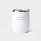 Wine Happy White Stemless Wine Tumbler